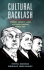 Cultural Backlash : Trump, Brexit, and Authoritarian Populism - Book