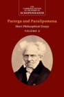 Schopenhauer: Parerga and Paralipomena: Volume 2 : Short Philosophical Essays - Book