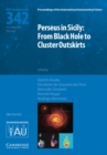 Perseus in Sicily (IAU S342) : From Black Hole to Cluster Outskirts - Book
