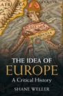 The Idea of Europe : A Critical History - Book