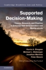 Supported Decision-Making : Theory, Research, and Practice to Enhance Self-Determination and Quality of Life - eBook