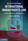 International Human Rights Law : Cases, Materials, Commentary - eBook