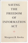 Saving the Freedom of Information Act - eBook