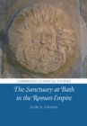 Sanctuary at Bath in the Roman Empire - eBook