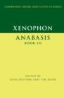 Xenophon: Anabasis Book III - eBook