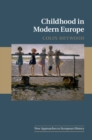 Childhood in Modern Europe - eBook