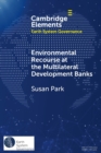 Environmental Recourse at the Multilateral Development Banks - Book