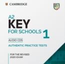 A2 Key for Schools 1 for the Revised 2020 Exam Audio CDs - Book
