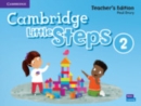 Cambridge Little Steps Level 2 Teacher's Edition - Book