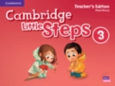 Cambridge Little Steps Level 3 Teacher's Edition - Book