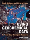 Using Geochemical Data : To Understand Geological Processes - Book