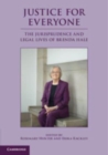 Justice for Everyone : The Jurisprudence and Legal Lives of Brenda Hale - Book