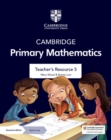 Cambridge Primary Mathematics Teacher's Resource 5 with Digital Access - Book