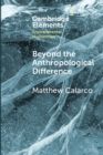 Beyond the Anthropological Difference - Book
