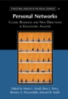 Personal Networks : Classic Readings and New Directions in Egocentric Analysis - Book