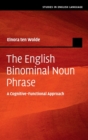 The English Binominal Noun Phrase : A Cognitive-Functional Approach - Book