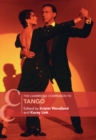 The Cambridge Companion to Tango - Book
