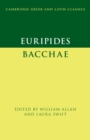 Euripides: Bacchae - Book
