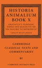 Historia Animalium Book X : Aristotle's Endoxon, Topos and Dialectic on On Failure to Reproduce - eBook