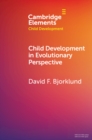 Child Development in Evolutionary Perspective - eBook