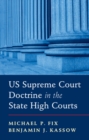 US Supreme Court Doctrine in the State High Courts - eBook