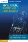Mental Health, Diabetes and Endocrinology - eBook