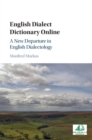 English Dialect Dictionary Online : A New Departure in English Dialectology - eBook