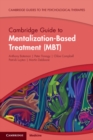 Cambridge Guide to Mentalization-Based Treatment (MBT) - eBook