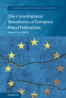 Constitutional Boundaries of European Fiscal Federalism - eBook
