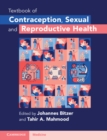 Textbook of Contraception, Sexual and Reproductive Health - Book
