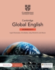 Cambridge Global English Workbook 9 with Digital Access (1 Year) : for Cambridge Primary and Lower Secondary English as a Second Language - Book
