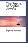 The Poems of Sophie Jewett - Book
