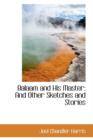 Balaam and His Master : And Other Sketches and Stories - Book