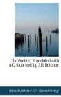 The Poetics; Translated with a Critical Text by S.H. Butcher - Book
