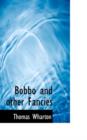 Bobbo and Other Fancies - Book