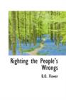 Righting the People's Wrongs - Book