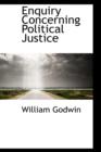 Enquiry Concerning Political Justice - Book