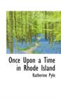 Once Upon a Time in Rhode Island - Book