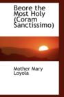 Beore the Most Holy (Coram Sanctissimo) - Book