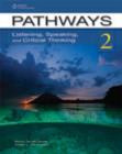 Pathways : Listening Speaking & Critical Thinking ExamView 2 - Book
