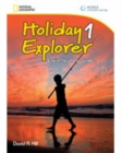 Holiday Explorer 1 : English for Short Courses - Book
