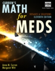 Curren's Math for Meds : Dosages and Solutions with Premium Web Site Printed Access Card - Book