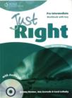 Just Right Pre-intermediate: Workbook with Key and Audio CD - Book