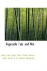 Vegetable Fats and Oils - Book