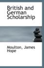 British and German Scholarship - Book