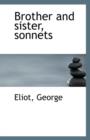 Brother and Sister, Sonnets - Book