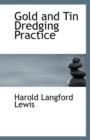 Gold and Tin Dredging Practice - Book