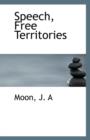 Speech, Free Territories - Book