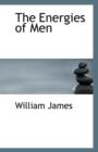 The Energies of Men - Book