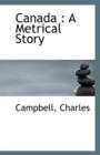 Canada : A Metrical Story - Book
